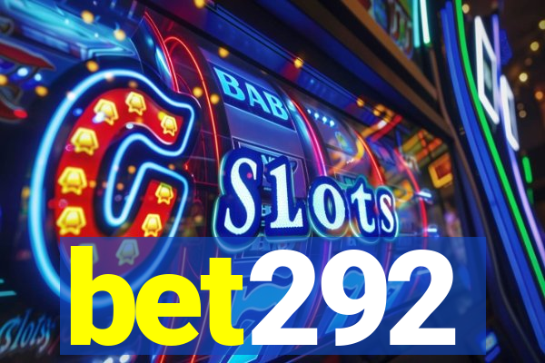 bet292