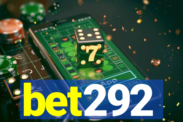 bet292