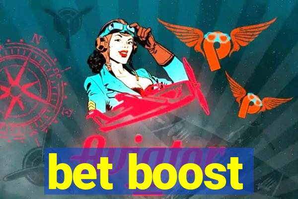 bet boost