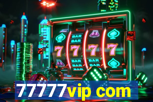 77777vip com