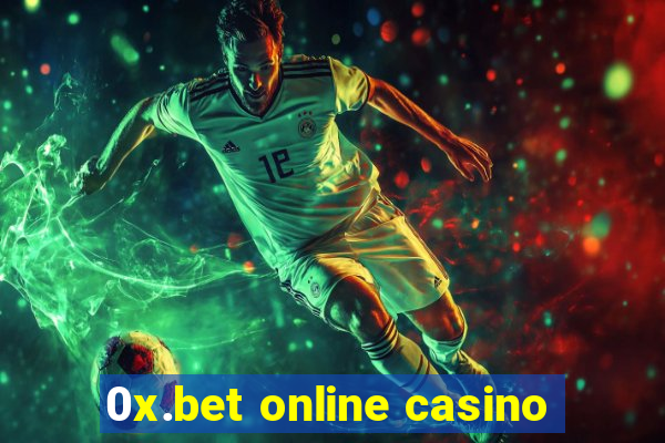 0x.bet online casino