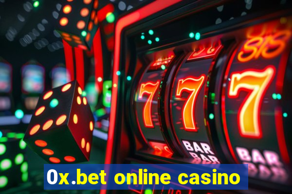 0x.bet online casino