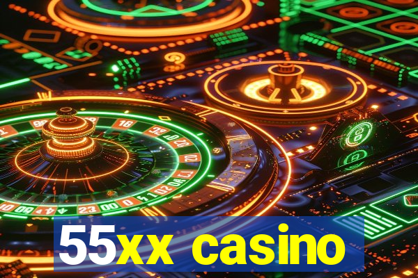 55xx casino