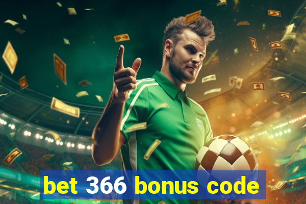 bet 366 bonus code