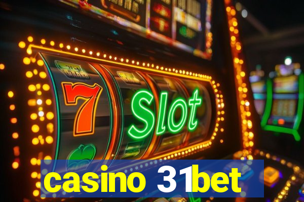 casino 31bet