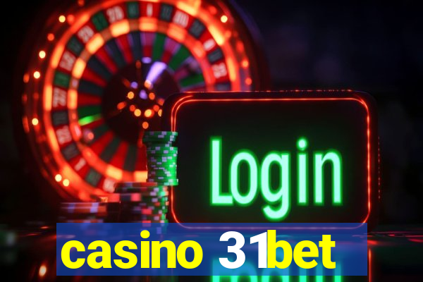 casino 31bet