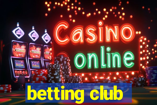 betting club