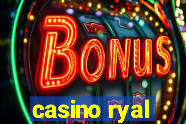 casino ryal