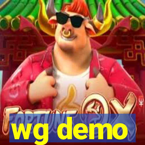 wg demo