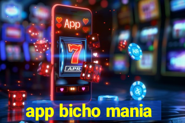 app bicho mania