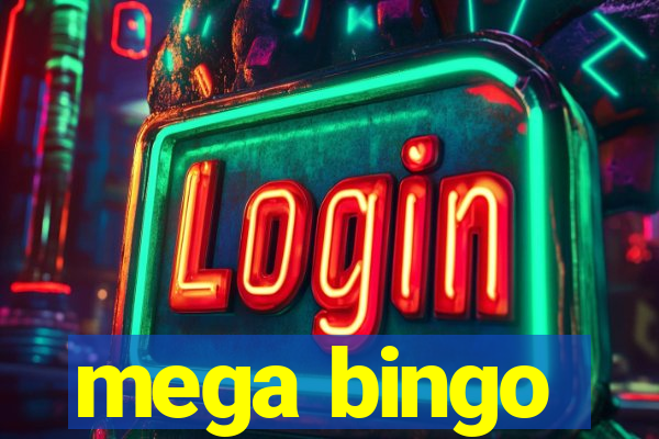 mega bingo