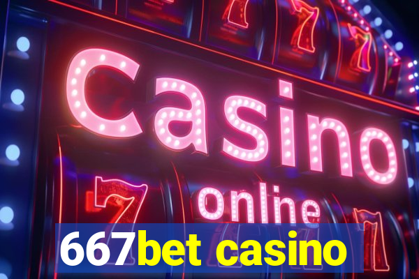 667bet casino