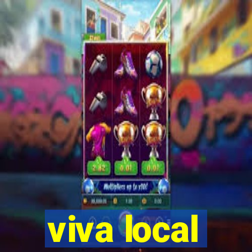 viva local