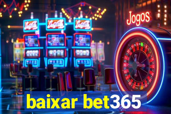 baixar bet365