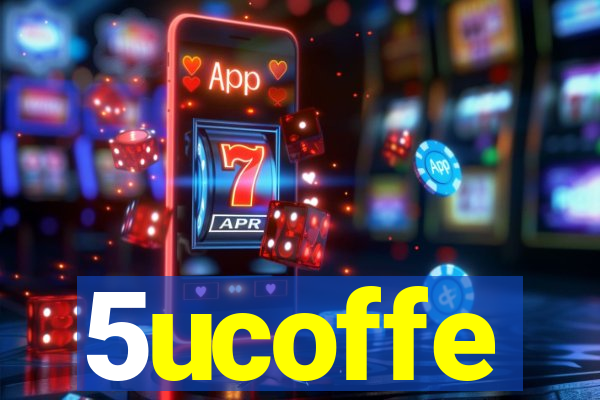 5ucoffe