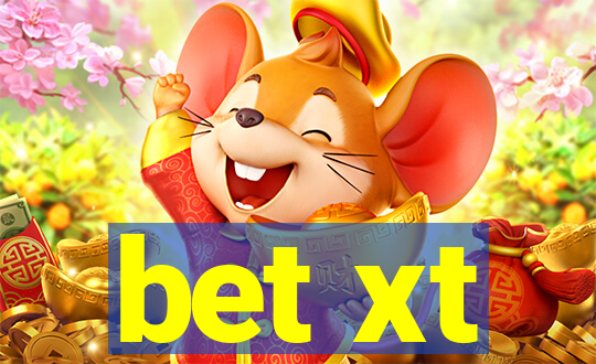 bet xt