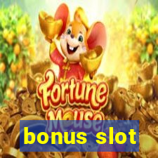 bonus slot