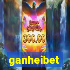 ganheibet