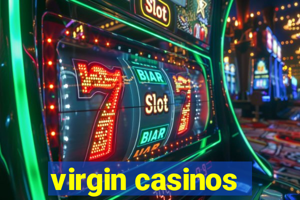 virgin casinos