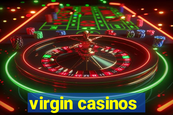 virgin casinos