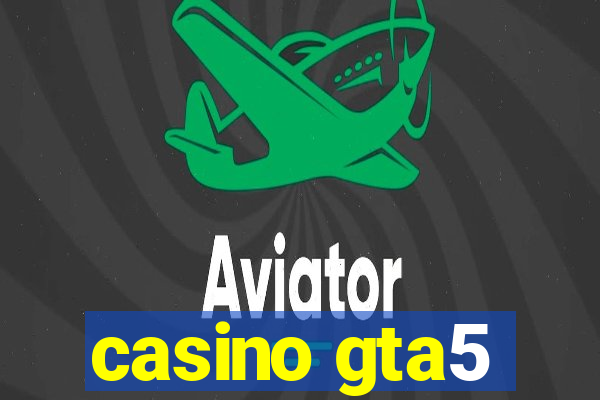 casino gta5