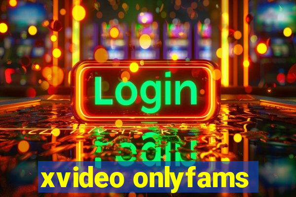 xvideo onlyfams