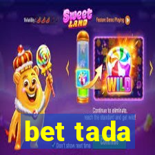 bet tada