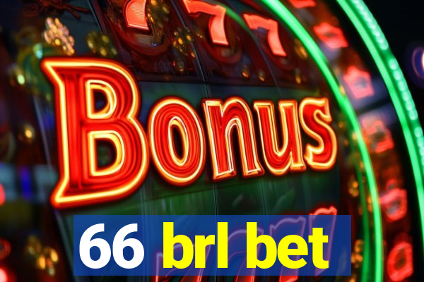 66 brl bet