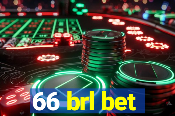 66 brl bet