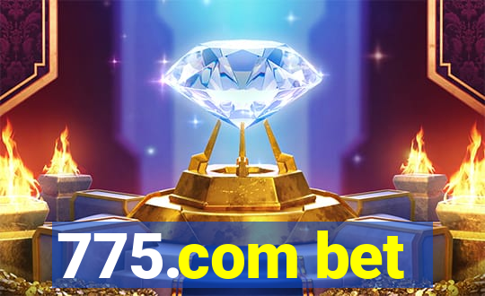 775.com bet