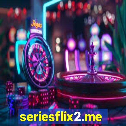 seriesflix2.me