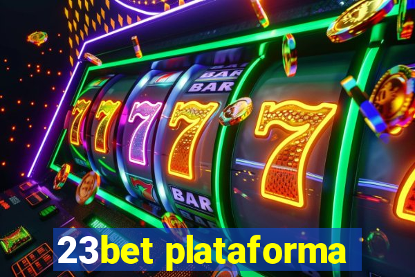 23bet plataforma