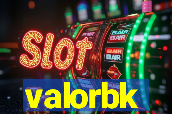 valorbk