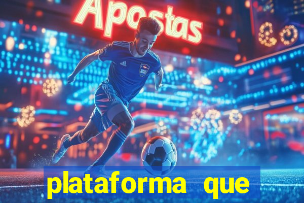 plataforma que ganha dinheiro jogando