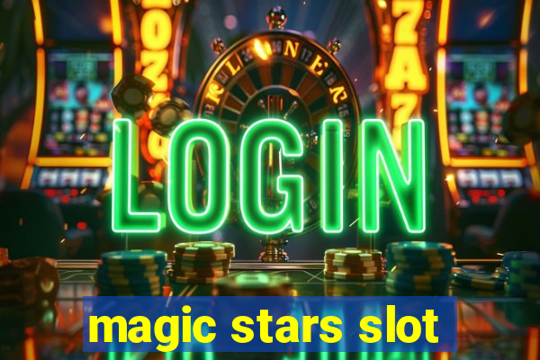 magic stars slot