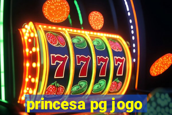 princesa pg jogo