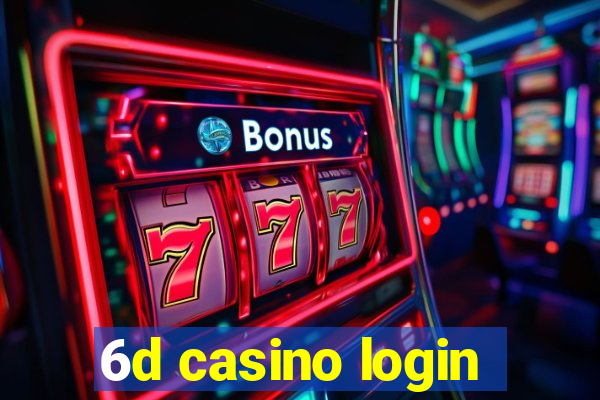 6d casino login