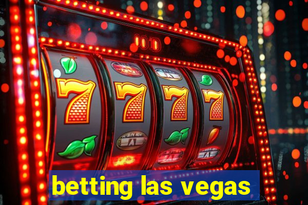 betting las vegas