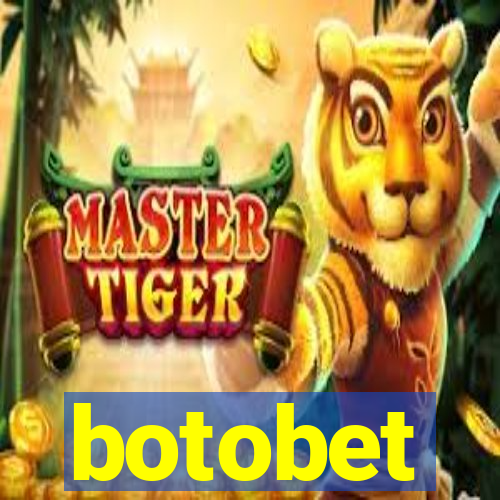 botobet