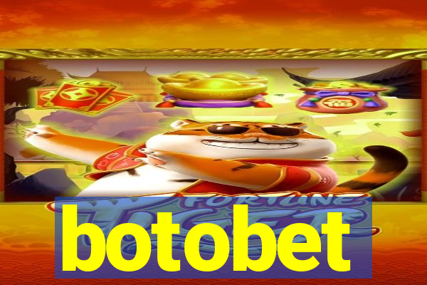 botobet