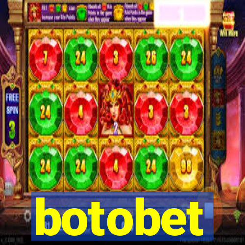 botobet