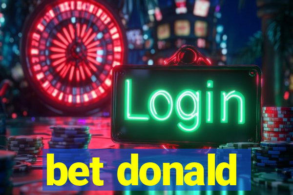 bet donald