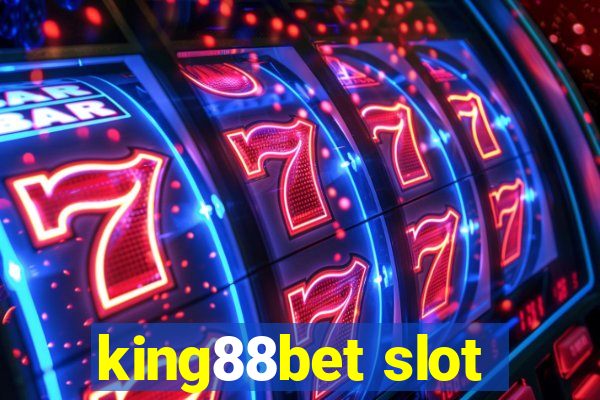 king88bet slot