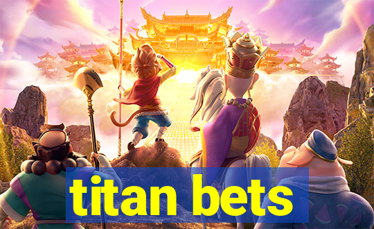 titan bets