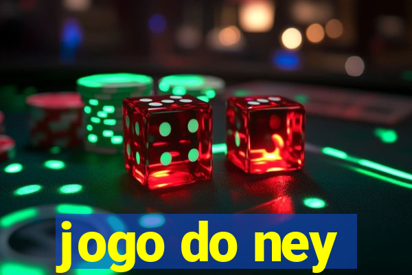 jogo do ney