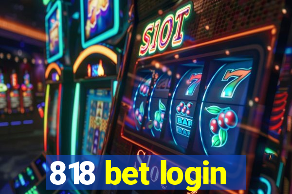 818 bet login