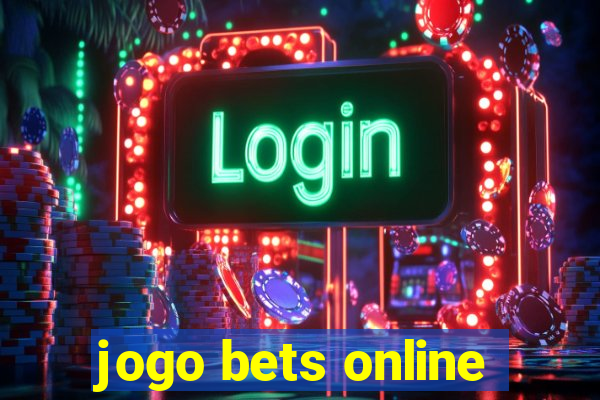 jogo bets online