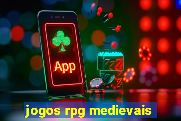 jogos rpg medievais