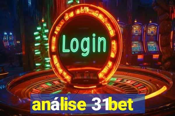 análise 31bet