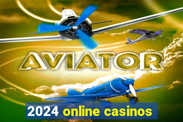 2024 online casinos